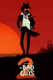 The Bad Guys 2 (2025)